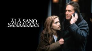 Älä sano sanaakaan (16) - Don't Say a Word