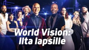 World Vision: Ilta lapsille - World Vision: Ilta lapsille