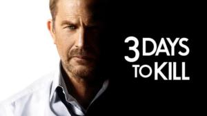 Three Days to Kill (12) - Three Days to Kill (12)