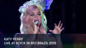 Katy Perry - Live at Rock in Rio Brazil 2015 - Katy Perry - Live at Rock in Rio Brazil 2015