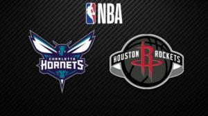 Charlotte Hornets - Houston Rockets - Charlotte Hornets - Houston Rockets 7.3.