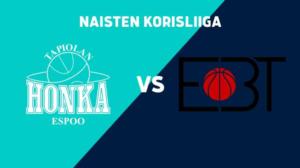 Tapiolan Honka - Espoo Basket Team - Tapiolan Honka - Espoo Basket Team 18.2.