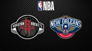 Houston Rockets - New Orleans Pelicans - Houston Rockets - New Orleans Pelicans 2.2.