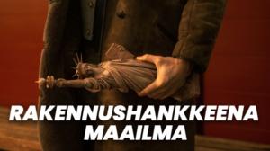 Rakennushankkeena maailma