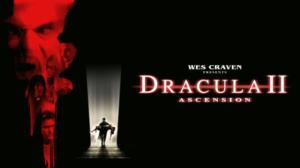 Dracula II: Ascension (16) - Dracula II: Ascension