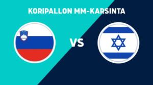 MM-karsinta: Slovenia - Israel - MM-karsinta: Slovenia - Israel 27.2.