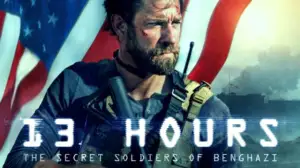 13 Hours: The Secret Soldiers of Benghazi (16) - 13 Hours: The Secret Soldiers of Benghazi