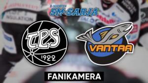 TPS - K-Vantaa, Fanikamera - TPS - K-Vantaa, Fanikamera 17.2.