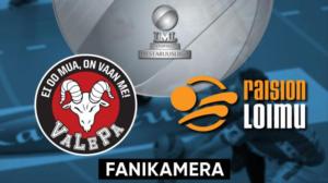 VaLePa - Raision Loimu, Fanikamera - VaLePa - Raision Loimu, Fanikamera 26.2.