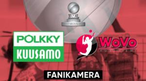 Pölkky - WoVo, Fanikamera - Pölkky - WoVo, Fanikamera 26.2.