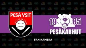Pesä Ysit - Pesäkarhut, naisetFanikamera - Pesä Ysit - Pesäkarhut, naisetFanikamera 15.7.