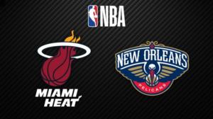 Miami Heat - New Orleans Pelicans - Miami Heat - New Orleans Pelicans 25.12