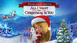 Mariah Carey's All I Want for Christmas Is You (S) - Mariah Carey's All I Want for Christmas Is You (S)