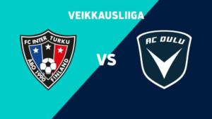 FC Inter - AC Oulu - FC Inter - AC Oulu 9.4.