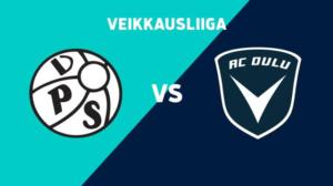 VPS - AC Oulu - VPS - AC Oulu 15.7.
