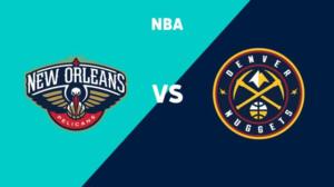 New Orleans Pelicans - Denver Nuggets - New Orleans Pelicans - Denver Nuggets 4.12.