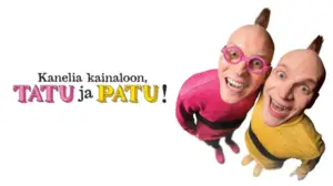 Kanelia Kainaloon, Tatu Ja Patu! (S) - Kanelia kainaloon, Tatu ja Patu!