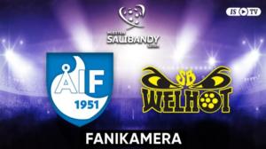 ÅIF - Welhot, Fanikamera - ÅIF - Welhot, Fanikamera 22.2.