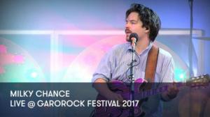 Milky Chance - Live @ Garorock Festival 2017 (S) - Milky Chance - Live @ Garorock Festival 2017